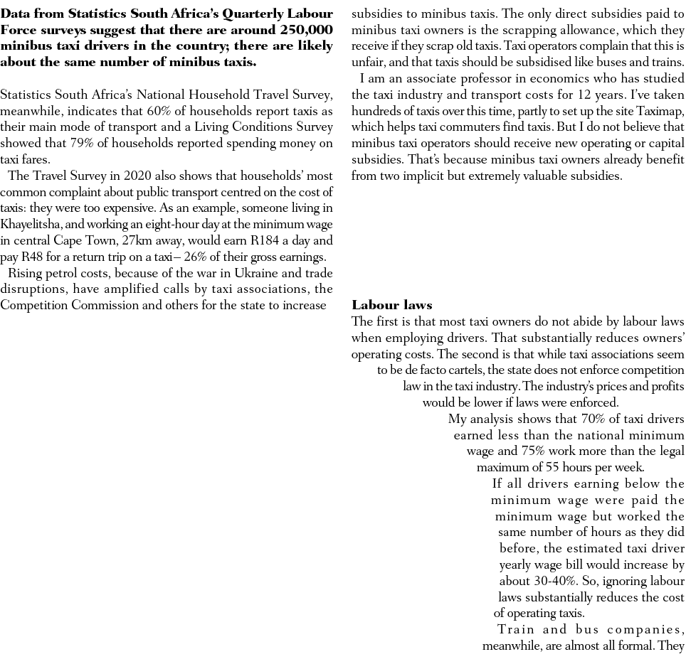 Data from Statistics South Africa’s Quarterly Labour Force surveys suggest that there are around 250,000 minibus taxi...