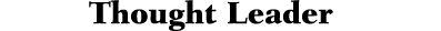 Thought Leader 