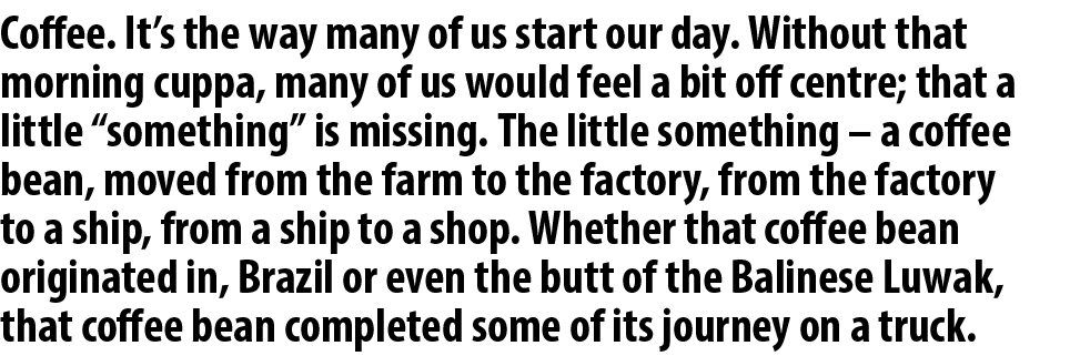 Coffee. It’s the way many of us start our day. Without that morning cuppa, many of us would feel a bit off centre; th...