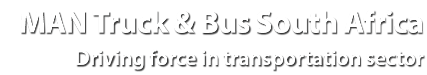 MAN Truck & Bus South Africa Driving force in transportation sector