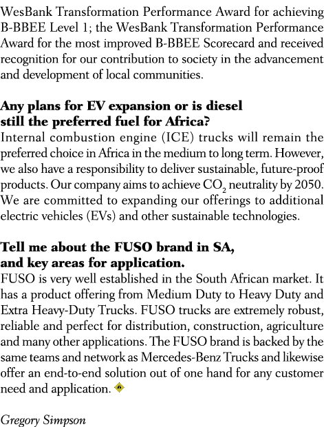 WesBank Transformation Performance Award for achieving B BBEE Level 1; the WesBank Transformation Performance Award f...