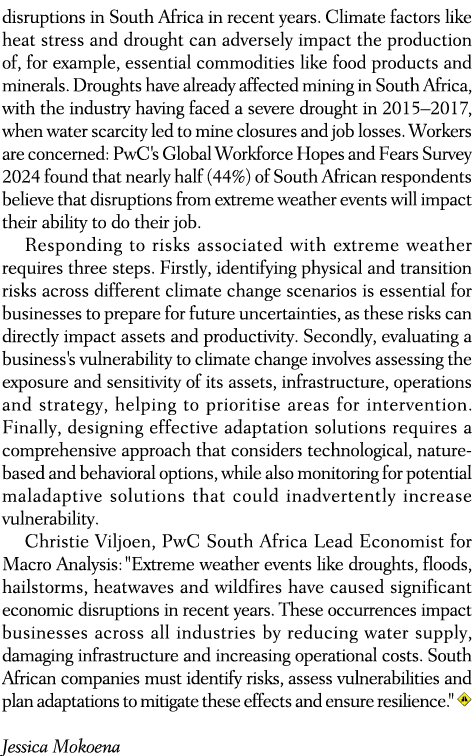 disruptions in South Africa in recent years. Climate factors like heat stress and drought can adversely impact the pr...
