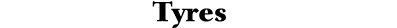 Tyres