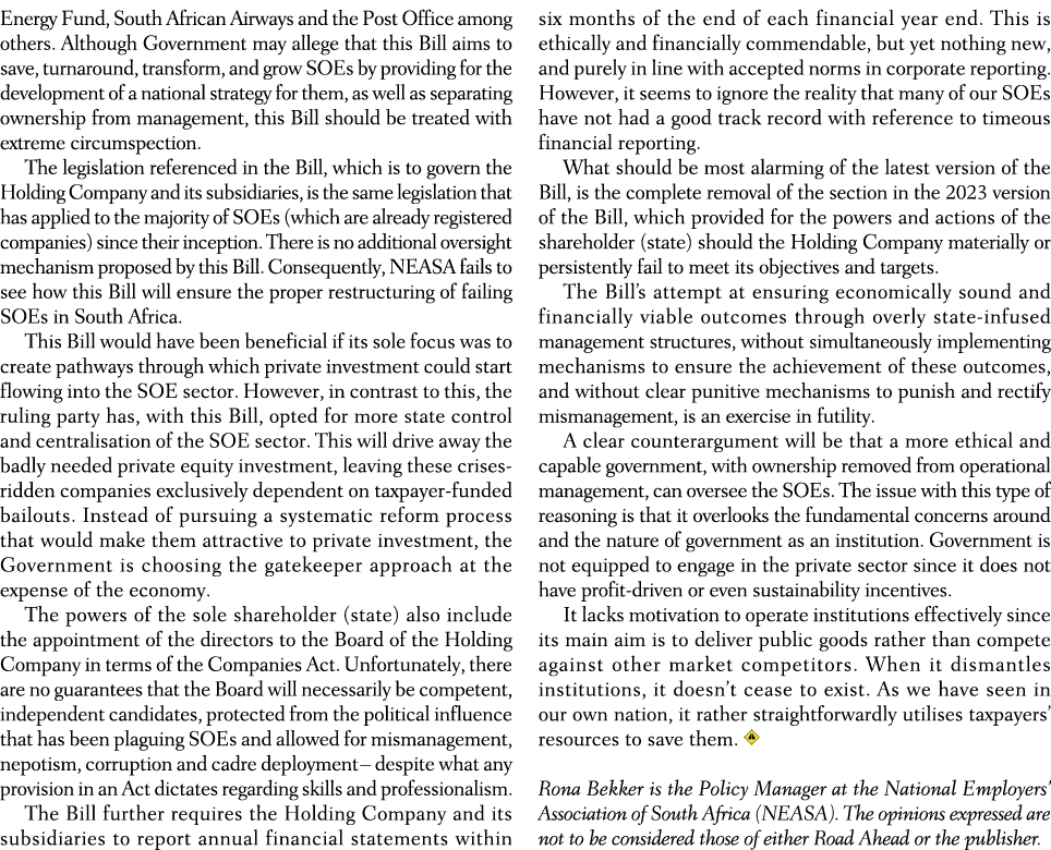 Energy Fund, South African Airways and the Post Office among others. Although Government may allege that this Bill ai...