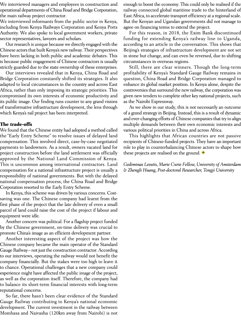 We interviewed managers and employees in construction and operational departments of China Road and Bridge Corporatio...